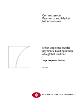 Enhancing Cross-Border Payments: Building Blocks of a Global Roadmap