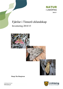 Fjärilar I Tinnerö Eklandskap Inventering 2014/15