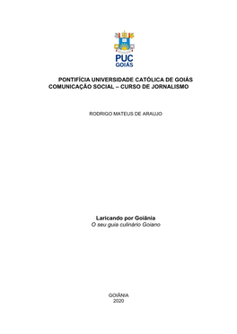 CURSO DE JORNALISMO Laricando Por Goiânia O Seu Guia Cu