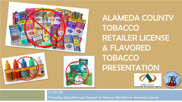 Alameda County Tobacco Retailer License & Flavored Tobacco Training
