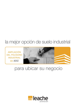 La Mejor Opción De Suelo Industrial Para Ubicar Su Negocio