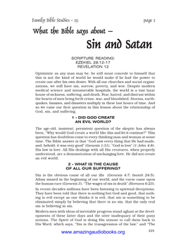 SIN and SATAN ORIGINATE? Sin Originated with Satan, a Created Being, Whose Original Name Was Lucifer and Whose Original Home Was Heaven