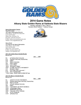 2014 Game Notes Albany State Golden Rams at Valdosta State Blazers Saturday, September 6, 2014 • 7:00 P.M