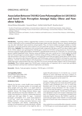 (Rs12033832) and Sweet Taste Perception Amongst Malay Obese and Non- Obese Subjects Ahmad Riduan Bahauddin1, Nazamid Shaari2, Zalilah Mohd Shariff3, Roselina Karim2