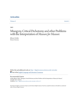 Misogyny, Critical Dichotomy and Other Problems with the Interpretation of Measure for Measure Jillanne Schulte Denison University