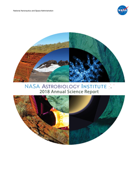 NASA Astrobiology Institute 2018 Annual Science Report