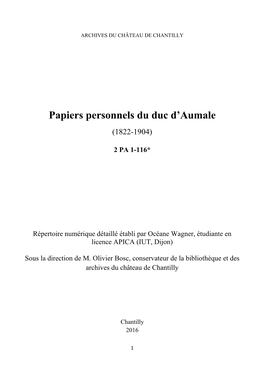 Papiers Personnels Du Duc D'aumale