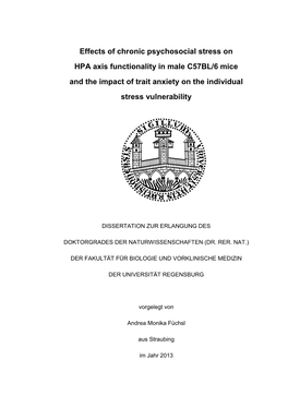 Effects of Chronic Psychosocial Stress on HPA Axis Functionality in Male C57BL/6 Mice and the Impact of Trait Anxiety on the Individual Stress Vulnerability