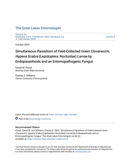 Simultaneous Parasitism of Field-Collected Green Cloverworm, Hypena Scabra (Lepidoptera: Noctuidae) Larvae by Endoparasitioids and an Entomopathogenic Fungus