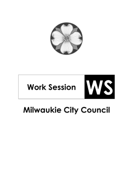 Work Session WS Milwaukie City Council