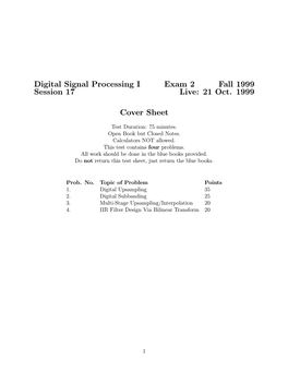 Digital Signal Processing I Exam 2 Fall 1999 Session 17 Live: 21 Oct