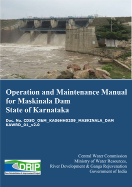 Maskinala Dam State of Karnataka