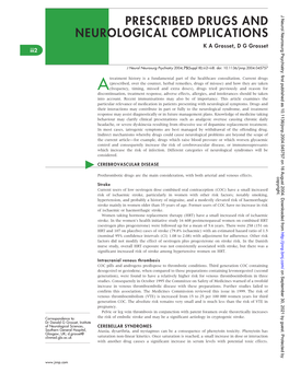 PRESCRIBED DRUGS and NEUROLOGICAL COMPLICATIONS K a Grosset, D G Grosset Iii2