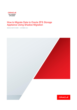 How to Migrate Data to Oracle ZFS Storage Appliance Using Shadow Migration