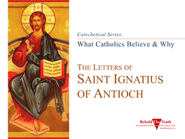 The Letters of Saint Ignatius of Antioch