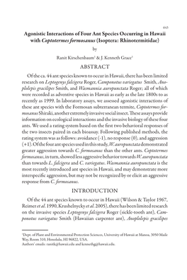 Agonistic Interactions of Four Ant Species Occurring in Hawaii with Coptotermes Formosanus (Isoptera: Rhinotermitidae) by Ranit Kirschenbaum1 & J