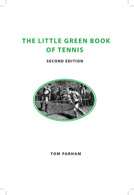 The Little Green Book of Tennis