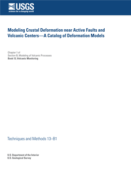 Modeling Crustal Deformation Near Active Faults and Volcanic Centers—A Catalog of Deformation Models