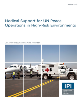 Medical Support for UN Peace Operations in High-Risk Environments