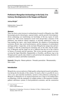 Prehistoric Mongolian Archaeology in the Early 21St Century: Developments in the Steppe and Beyond