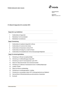 1. Godkendelse Af Dagsorden 2. Meddelelser Fra Formandskabet 3