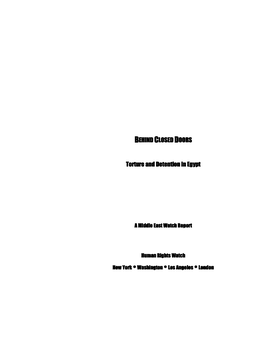 BEHIND CLOSED DOORS Torture and Detention in Egypt Torture And