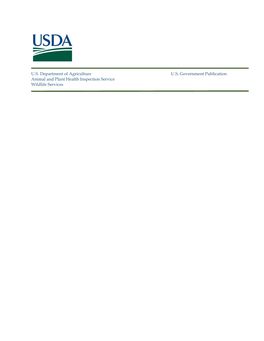 Pseudorabies Detected in Hunting Dogs in Alabama and Arkansas After Close Contact with Feral Swine (Sus Scrofa) Kerri Pedersen1* , Clinton T