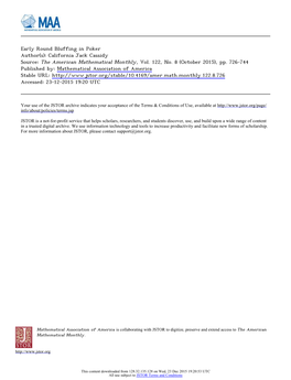 Early Round Bluffing in Poker Author(S): California Jack Cassidy Source: the American Mathematical Monthly, Vol