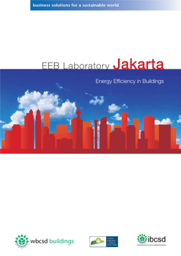 EEB Laboratory Jakarta Energy Efficiency in Buildings Project Leaders in Jakarta