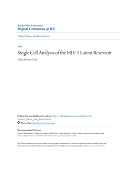 Single Cell Analysis of the HIV-1 Latent Reservoir Lillian Brumer Cohn