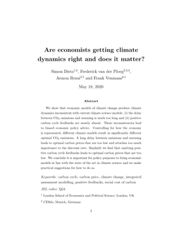 Are Economists Getting Climate Dynamics Right and Does It Matter?