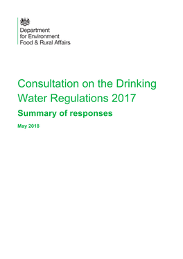 Consultation on the Drinking Water Regulations 2017 Summary of Responses