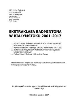 Ekstraklasa Badmintona W Białymstoku 2001-2017