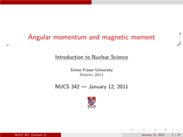 Angular Momentum and Magnetic Moment
