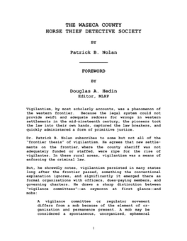 Patrick B. Nolan: "The Waseca County Horse Thief Detective Society."