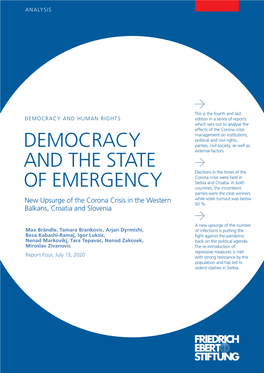 DEMOCRACY and the STATE of EMERGENCY New Upsurge of the Corona Crisis in the Western Balkans, Croatia and Slovenia Contents