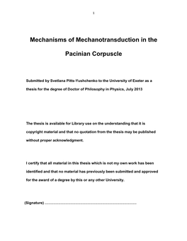 Mechanisms of Mechanotransduction in the Pacinian Corpuscle