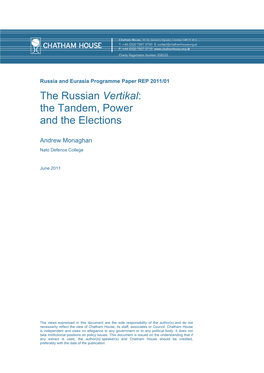 The Russian Vertikal: the Tandem, Power and the Elections