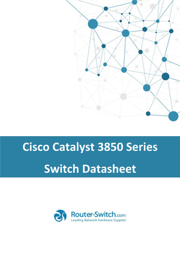 CISCO Catalyst 3850 Switches DATASHEET