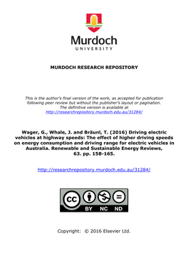 (2016) Driving Electric Vehicles at Highway Speeds: the Effect of Higher Driving Speeds on Energy Consumption and Driving Range for Electric Vehicles in Australia