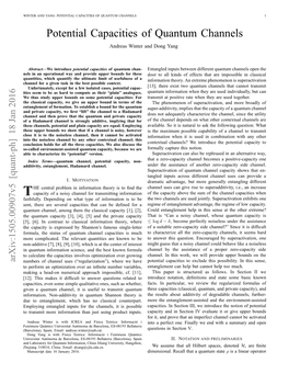 Potential Capacities of Quantum Channels 2