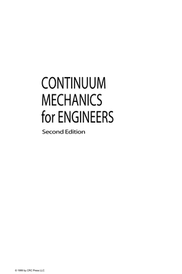 CONTINUUM MECHANICS for ENGINEERS Second Edition Second Edition