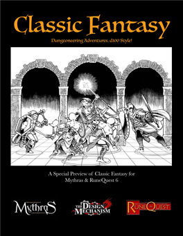 A Special Preview of Classic Fantasy for Mythras & Runequest 6