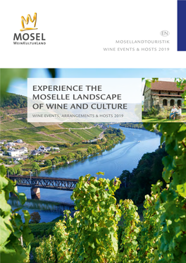 Experience the Moselle Landscape of Wine And