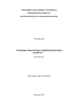 Technologie Snímacích Čipů Digitálních Jednookých Zrdcadlovek