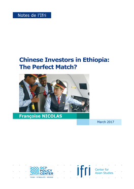 Chinese Investors in Ethiopia: the Perfect Match?