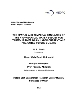 The Spatial and Temporal Simulation of the Hydrological Water Budget for Yarmouk River Basin Under Current and Projected Future Climate