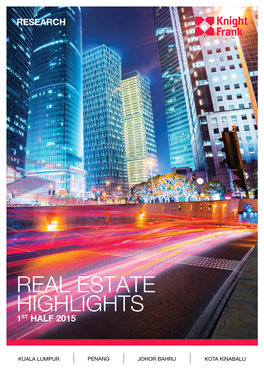 Malaysia Real Estate Highlights