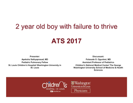 2 Year Old Boy with Failure to Thrive ATS 2017