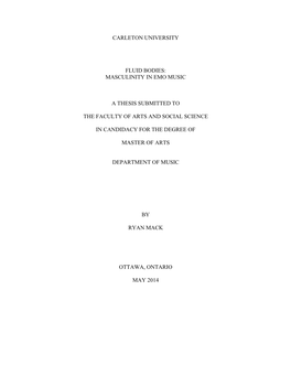 Masculinity in Emo Music a Thesis Submitted to the Faculty of Arts and Social Science in Candi